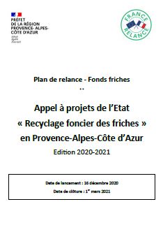 Appel à projets "Recyclage foncier des friches en Provence-Alpes-Côte d'Azur - édition 2020-2021"